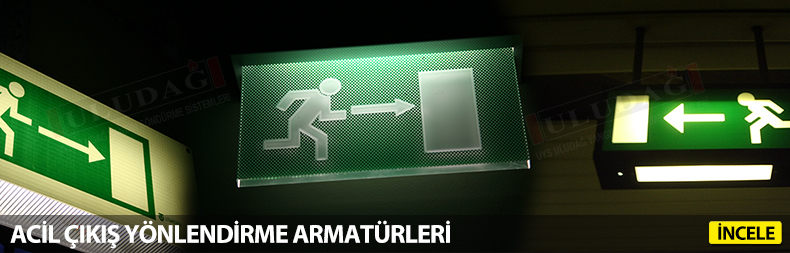 Acil Çıkış ve Yönlendirme Armatürleri